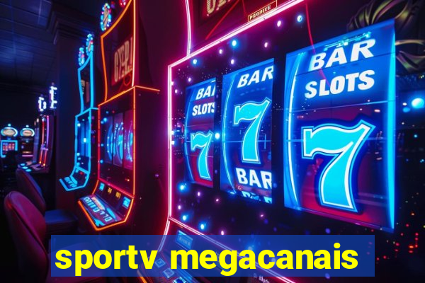 sportv megacanais